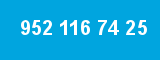 952 116 74 25